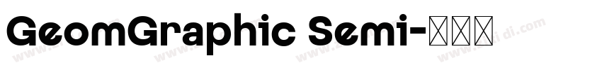 GeomGraphic Semi字体转换